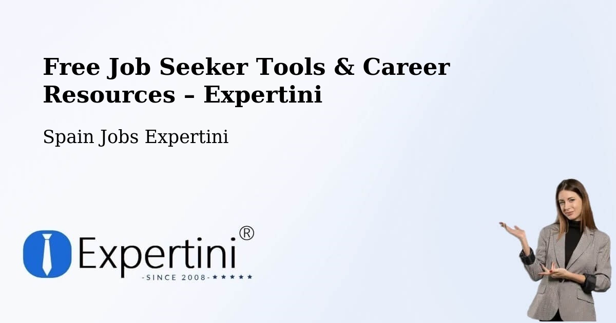 Free Job Seeker Tools & Career Resources – Santander - Santander, Spain Jobs Expertini