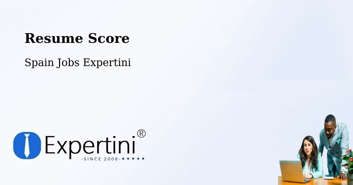 Resume Score & Job Description Match Tool – Santander - Spain Jobs Expertini